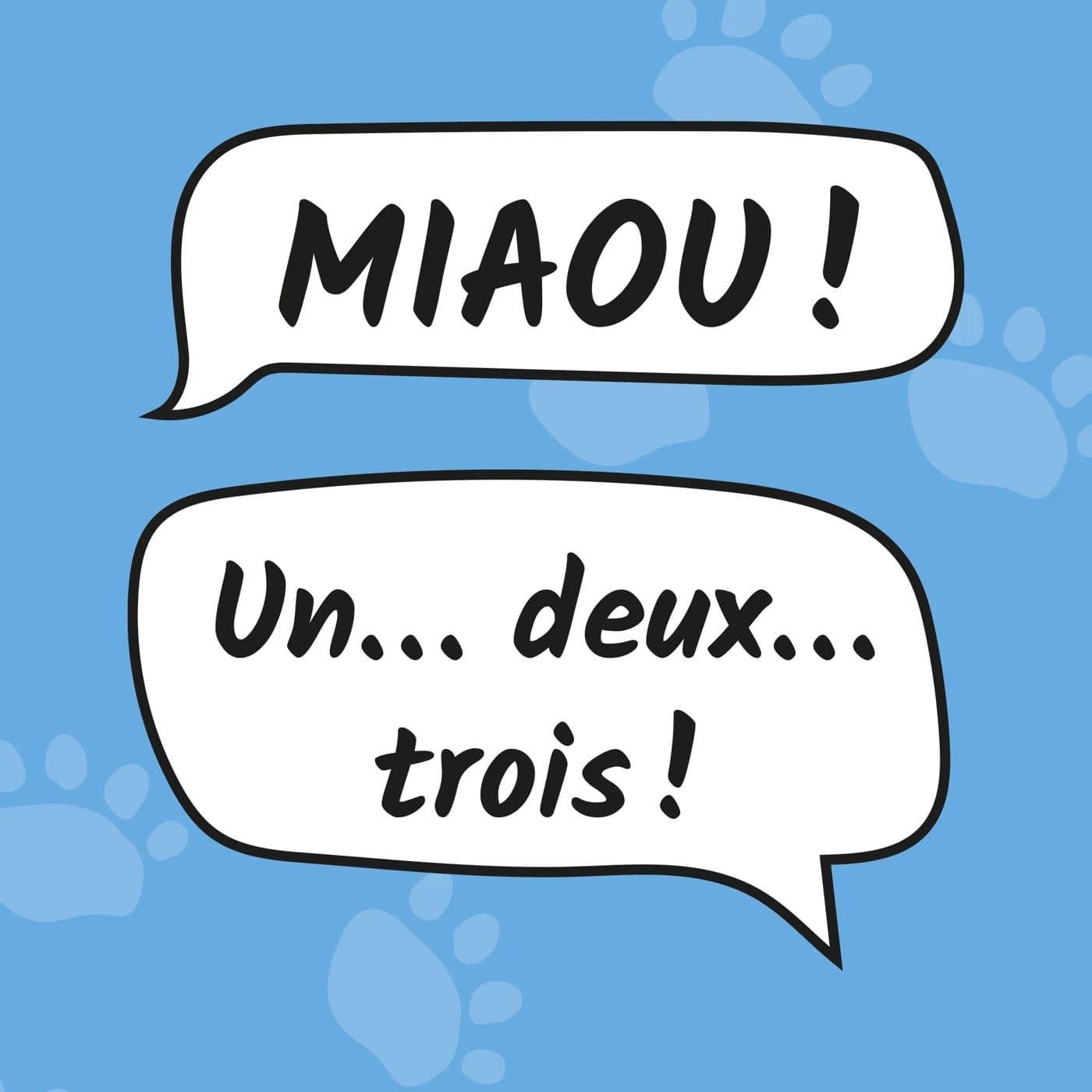 Croc-Miam — « Miaou ! » Tout le monde joue en même temps